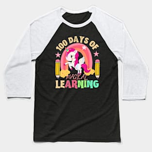 Happy 100Th Day Of School Teacher 100 Days Of Magical Learn Baseball T-Shirt